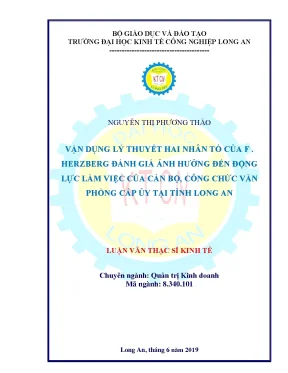 Luận văn vận dụng lý thuyết hai nhân tố của f herzberg đánh giá ảnh hưởng đến động lực làm việc của cán bộ công chức văn phòng cấp ủy tại tỉnh long an