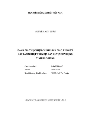 Luận văn đánh giá thực hiện chính sách giao rừng và đất lâm nghiệp trên địa bàn huyện sơn động tỉnh bắc giang