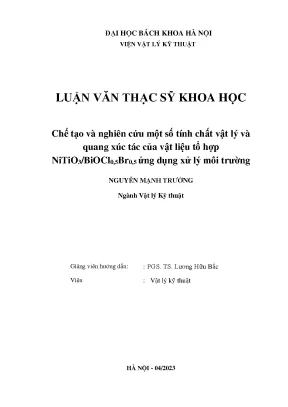 Chế tạo và nghiên cứu một số tính chất vật lý và quang xúc tác của vật liệu tổ hợp nitio3biocl0 5br0 5 ứng dụng xử lý môi trường