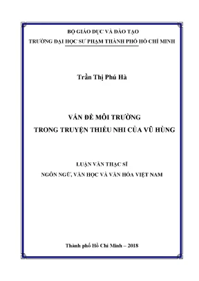 Luận văn vấn đề môi trường trong truyện thiếu nhi của vũ hùng