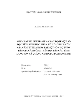 Luận văn giám sát sự lưu hành và xác định một số đặc tính sinh học phân tử của virus cúm gia cầm type a h5n6 tại một số chợ buôn bán gia cầm sống trên địa bàn các tỉnh lạng sơn và quảng ninh giai đoạn 2016 2017