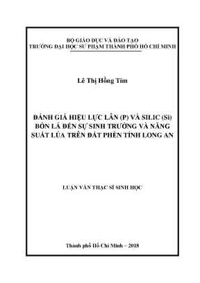 Luận văn đánh giá hiệu lực lân p và silic si bón lá đến sự sinh trưởng và năng suất lúa trên đất phèn tỉnh long an