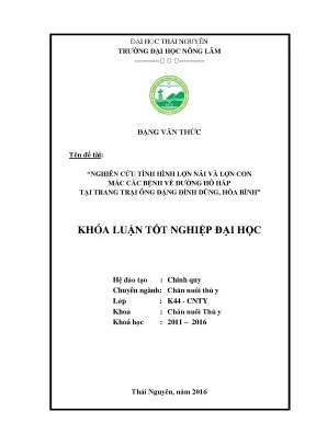 Luận văn nghiên cứu tình hình lợn nái và lợn con mắc các bệnh về đường hô hấp tại trang trại ông đặng đình dũng hòa bình