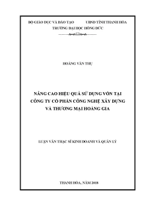 Nâng cao hiệu quả sử dụng vốn tại công ty cổ phần công nghệ xây dựng và thương mại hoàng gia