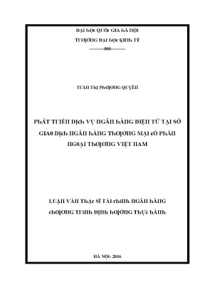 Luận văn phát triển dịch vụ ngân hàng điện tử tại sở giao dịch ngân hàng thương mại cổ phần ngoại thương việt nam