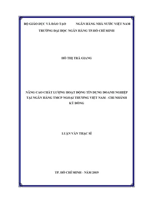 Luận văn nâng cao chất lượng hoạt động tín dụng doanh nghiệp tại ngân hàng tmcp ngoại thương việt nam chi nhánh kỳ đồng