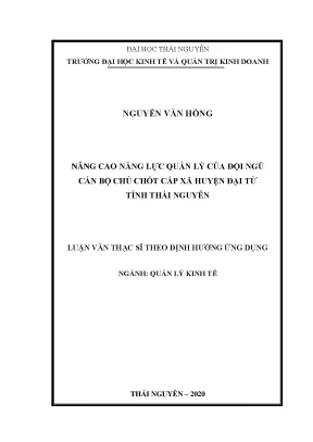 Luận văn quản lý kinh tế nâng cao năng lực quản lý của cán bộ chủ chốt cấp xã huyện đại từ tỉnh thái nguyên