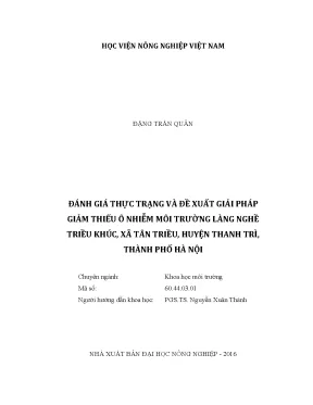 Luận văn đánh giá thực trạng và đề xuất giải pháp giảm thiểu ô nhiễm môi trường làng nghề triều khúc xã tân triều huyện thanh trì thành phố hà nội