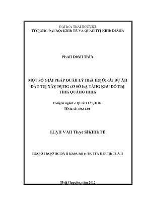 Luận văn một số giải pháp quản lý nhà nước các dự án đầu tư xây dựng cơ sở hạ tầng khu đô thị tỉnh quảng ninh
