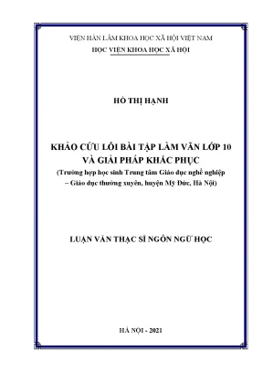 Luận văn khảo cứu lỗi bài tập làm văn lớp 10 và giải pháp khắc phục trường hợp học sinh trung tâm giáo dục nghề nghiệp giáo dục thường xuyên huyện mỹ đức hà nội