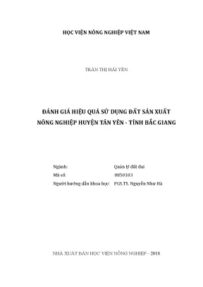Luận văn đánh giá hiệu quả sử dụng đất sản xuất nông nghiệp huyện tân yên tỉnh bắc giang