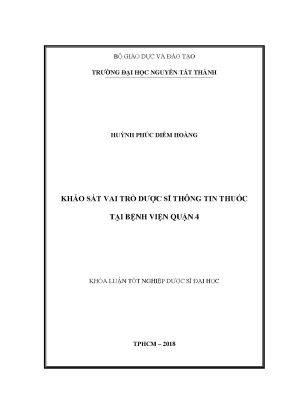 Luận văn khảo sát vai trò dược sĩ thông tin thuốc tại bệnh viện quận 4