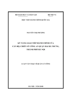 Luận văn kỹ năng giao tiếp hành chính của cán bộ chiến sỹ công an quận hai bà trưng thành phố hà nội
