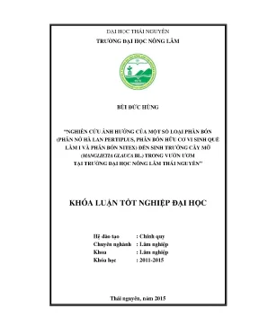Luận văn nghiên cứu ảnh hưởng của một số loại phân bón phân nở hà lan pertiplus phân bón hữu cơ vi sinh quế lâm i và phân bón nitex đến sing trưởng cây mỡ