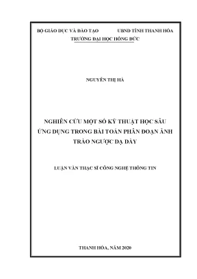 Nghiên cứu một số kỹ thuật học sâu ứng dụng trong bài toán phân đoạn ảnh trào ngược dạ dày