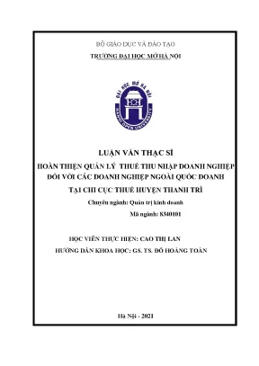 Hoàn thiện quản lý thuế thu nhập doanh nghiệp đối với các doanh nghiệp ngoài quốc doanh tại chi cục thuế huyện thanh trì