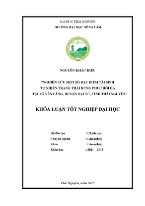 Luận văn nghiên cứu một số đặc điểm tái sinh tự nhiên trạng thái rừng phục hồi iia tại xã yên lãng huyện đại từ tỉnh thái nguyên