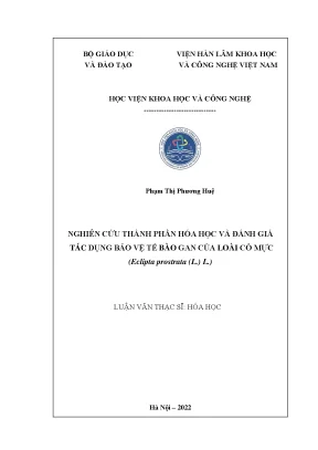 Luận văn nghiên cứu thành phần hóa học và đánh giá tác dụng bảo vệ tế bào gan của loài cỏ mực eclipta prostrata l l