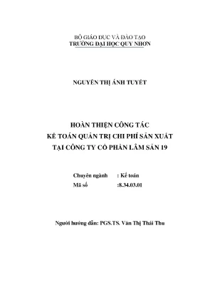 Luận văn hoàn thiện công tác kế toán quản trị chi phí sản xuất tại công ty cổ phần lâm sản 19