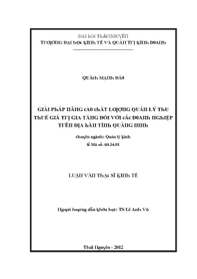 Luận văn giải pháp nâng cao chất lượng quản lý thu thuế giá trị gia tăng đối với các doanh nghiệp trên địa bàn tỉnh quảng ninh