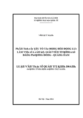Luận văn phân tích các yếu tố tác động đến động lực làm việc của cán bộ giáo viên trường cao đẳng phương đông quảng nam