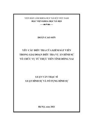 Luận văn yêu cầu điều tra của kiểm sát viên trong giai đoạn điều tra vụ án hình sự về chức vụ từ thực tiễn tỉnh đồng nai