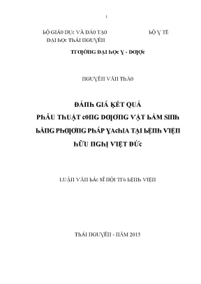 Luận văn đánh giá kết quả phẫu thuật cong dương vật bẩm sinh bằng phương pháp yachia tại bệnh viện hữu nghị việt đức