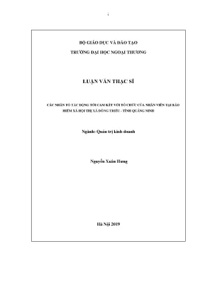 Luận văn các nhân tố tác động tới cam kết với tổ chức của nhân viên tại bảo hiểm xã hội thị xã đông triều