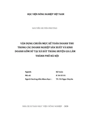 Vận dụng chuẩn mực kế toán doanh thu trong các doanh nghiệp sản xuất và kinh doanh gốm sứ tại xã bát tràng huyện gia lâm thành phố hà nội