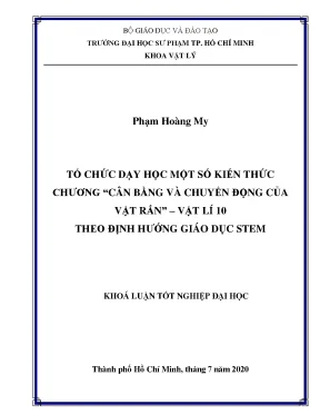 Luận văn tổ chức dạy học một số kiến thức chương cân bằng và chuyển động của vật rắn vật lí 10 theo định hướng giáo dục stem