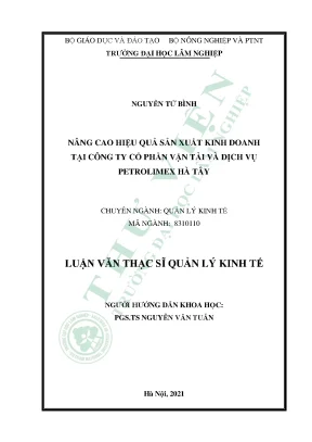 Nâng cao hiệu quả sản xuất kinh doanh tại công ty cổ phần vận tải và dịch vụ petrolimex hà tây