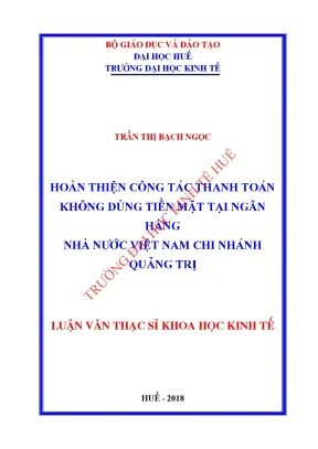 Luận văn hoàn thiện công tác thanh toán không dùng tiền mặt tại ngân hàng nhà nước việt nam chi nhánh quảng trị