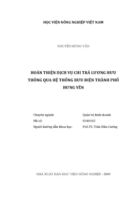 Luận văn hoàn thiện dịch vụ chi trả lương hưu thông qua hệ thống bưu điện thành phố hưng yên