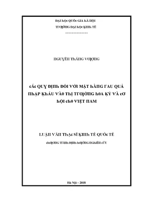 Luận văn các quy định đối với mặt hàng rau quả nhập khẩu vào thị trường hoa kỳ và cơ hội cho việt nam