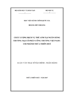 Luận văn chất lượng dịch vụ thẻ atm tại ngân hàng thương mại cổ phần công thương việt nam chi nhánh thừa thiên huế