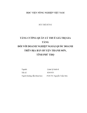 Luận văn tăng cường quản lý thuế giá trị gia tăng đối với doanh nghiệp ngoài quốc doanh trên địa bàn huyện thanh sơn tỉnh phú thọ
