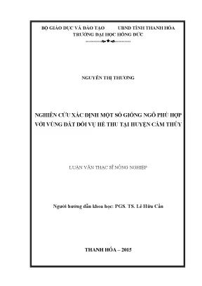 Nghiên cứu xác định một số giống ngô phù hợp với vùng đất đồi vụ hè thu tại huyện cẩm thủy