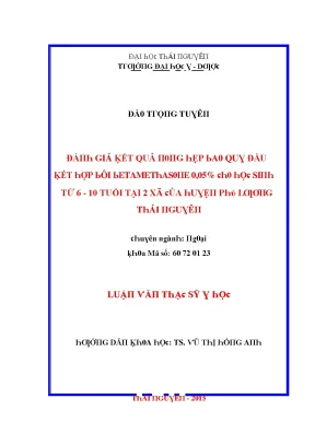 Luận văn đánh giá kết quả nong hẹp bao quy đầu kết hợp bôi betamethasone 0 05 cho học sinh từ 6 10 tuổi tại 2 xã của huyện phú lương thái nguyên