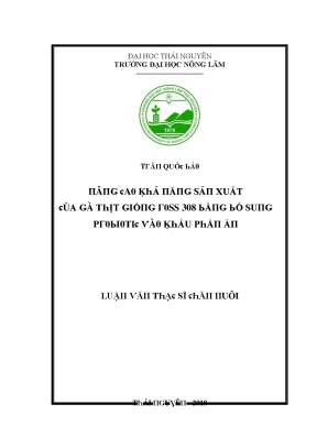 Luận văn nâng cao khả năng sản xuất của gà thịt giống ross 308 bằng bổ sung probiotic vào khẩu phần ăn