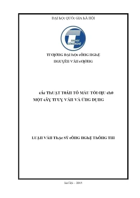 Luận văn các thuật toán tô màu tối ưu cho một cây truy vấn và ứng dụng