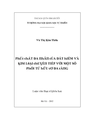 Luận văn thạc sĩ phức chất đa nhân của đất hiếm và kim loại chuyển tiếp với một số phối tử hữu cơ đa càng vnu lvts08w