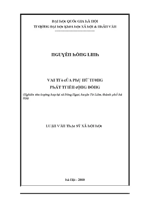 Luận văn thạc sĩ vai trò của phụ nữ trong phát triển cộng đồng nghiên cứu trường hợp tại xã đông ngạc huyện từ liêm thành phố hà nội