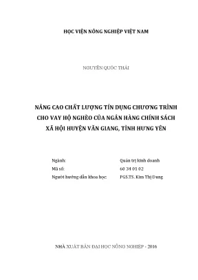 Luận văn nâng cao chất lượng tín dụng chương trình cho vay hộ nghèo của ngân hàng chính sách xã hội huyện văn giang tỉnh hưng yên