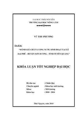Luận văn đánh giá chất lượng nước sinh hoạt tại xã đại phú huyện sơn dương tỉnh tuyên quang