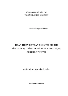 Luận văn hoàn thiện kế toán quản trị chi phí sản xuất tại công tu cổ phần năng lượng sinh học phú tài