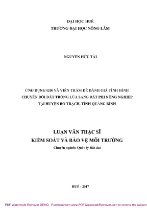 Luận văn ứng dụng gis và viễn thám để đánh giá tình hình chuyển đổi đất trồng lúa sang đất phi nông nghiệp tại huyện bố trạch tỉnh quảng bình