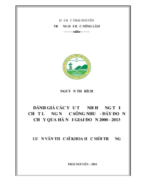 Luận văn đánh giá các yếu tố ảnh hưởng tới chất lượng nước sông nhuệ đáy đoạn chảy qua hà nội giai đoạn 2000 2013