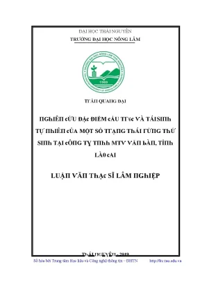 Luận văn nghiên cứu đặc điểm cấu trúc và tái sinh tự nhiên của một số trạng thái rừng thứ sinh tại công ty tnhh mtv văn bàn tỉnh lào cai