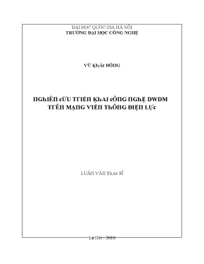 Luận văn nghiên cứu triển khai công nghệ dwdm trên mạng viễn thông điện lực