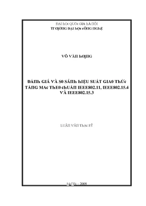 Luận văn đánh giá và so sánh hiệu suất giao thức tầng mac theo chuẩn ieee802 11 ieee802 15 4 và ieee802 15 3